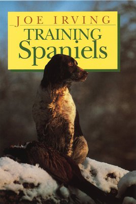  Joe Irving Training Spaniels