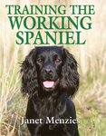 Rothery Training the Working Spaniel by Janet Menzies